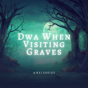 dua when visiting grave