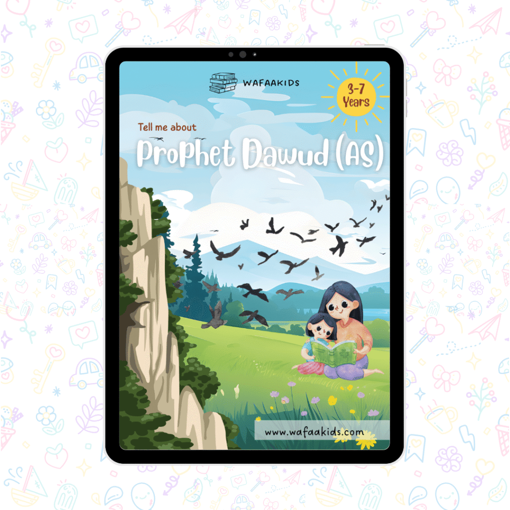 Prophet Dawud ‘AS’ – – Islamic Ebooks For Kids