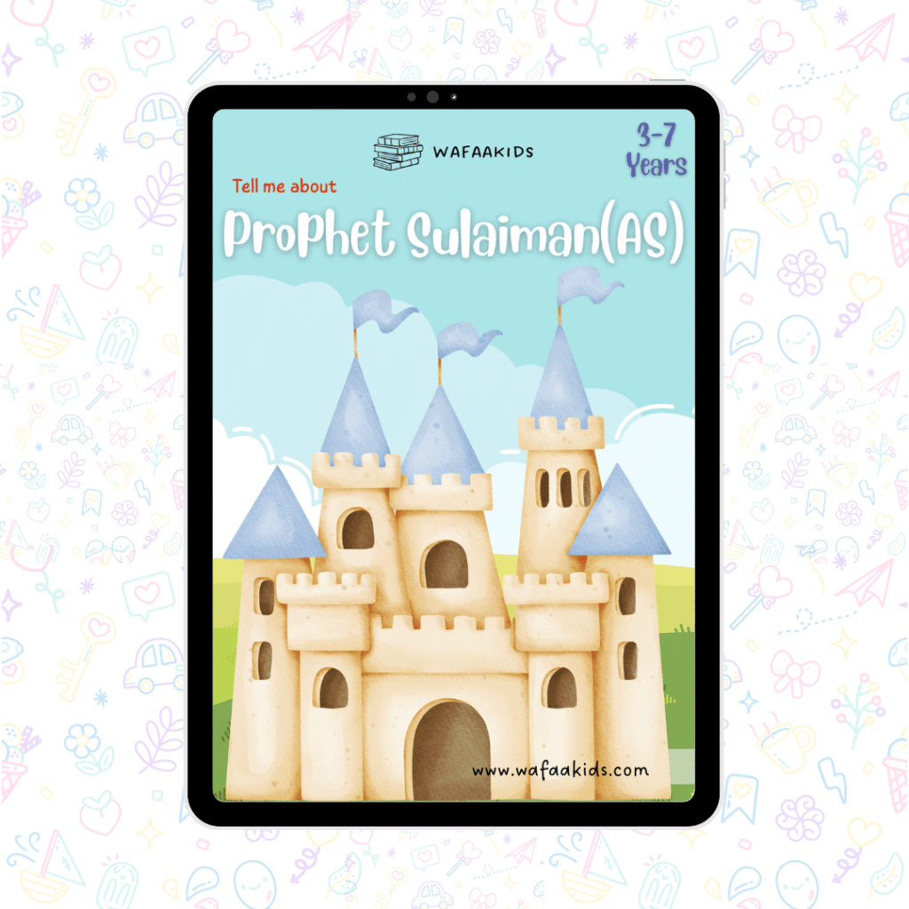 Prophet Suleiman ‘AS’ – Islamic Ebooks For Kids