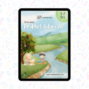 Prophet Adam Story - Islamic books for kids​ ​