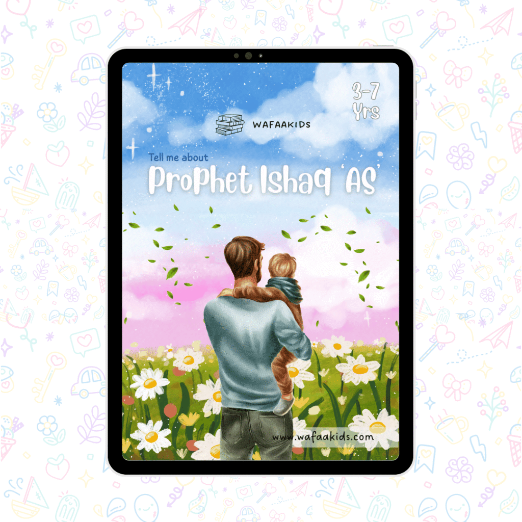 Prophet Ishaq ‘AS’ Story for Kids