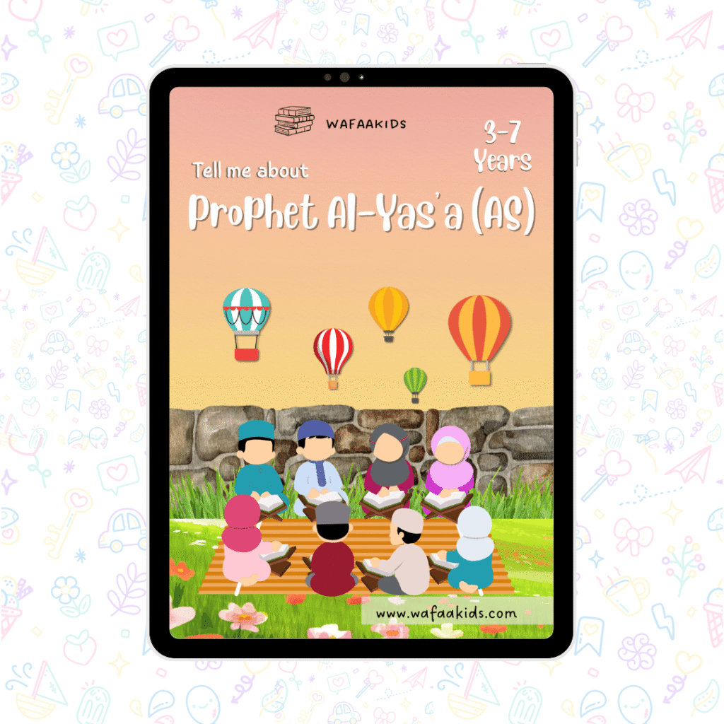 Prophet Al-Yas’a ‘AS’ – Islamic Ebooks For Kids