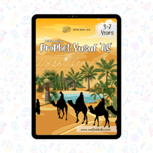 Prophet Yusuf 'AS' - Islamic Ebooks For Kids
