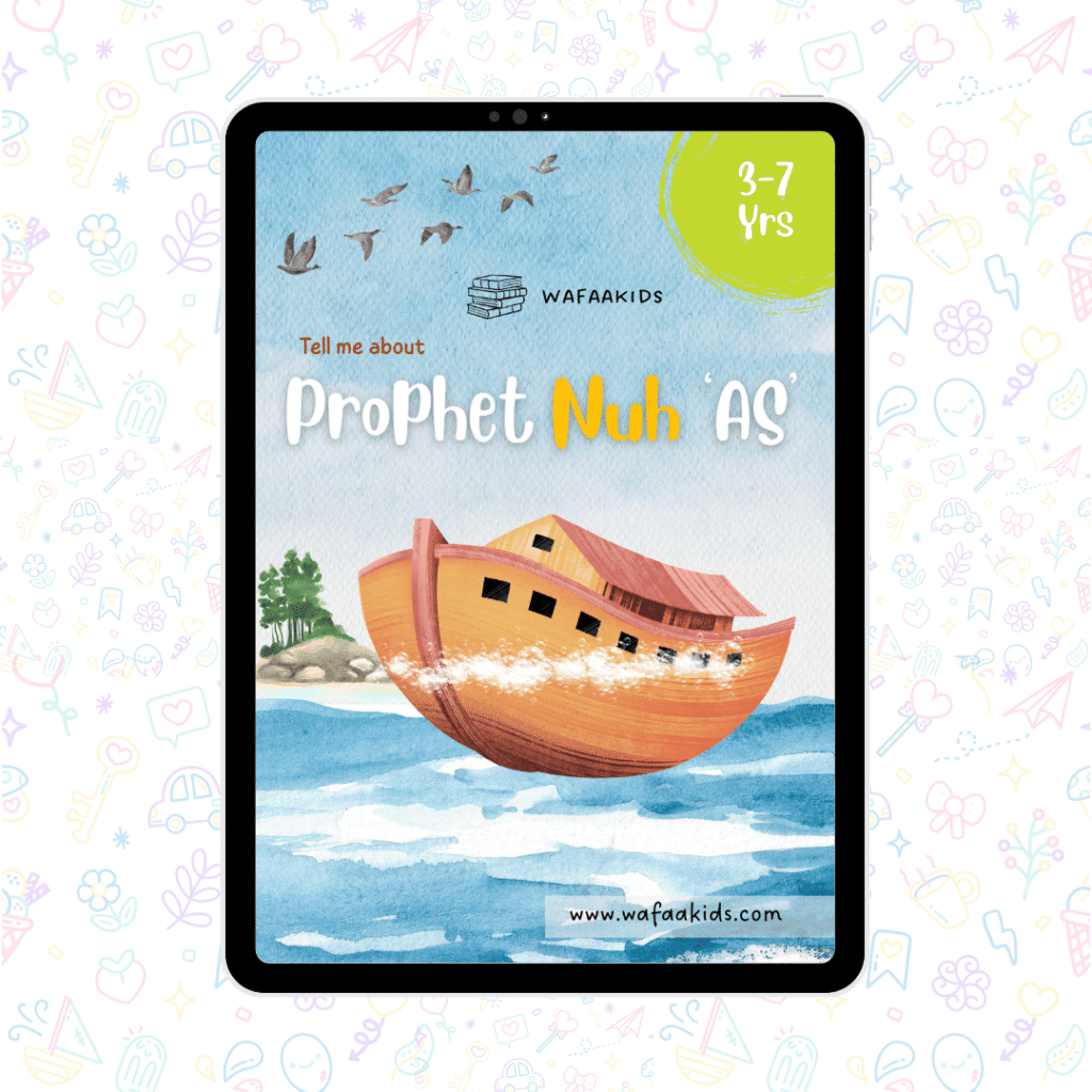 Prophet Nuh ‘AS’ – Islamic Ebooks For Kids