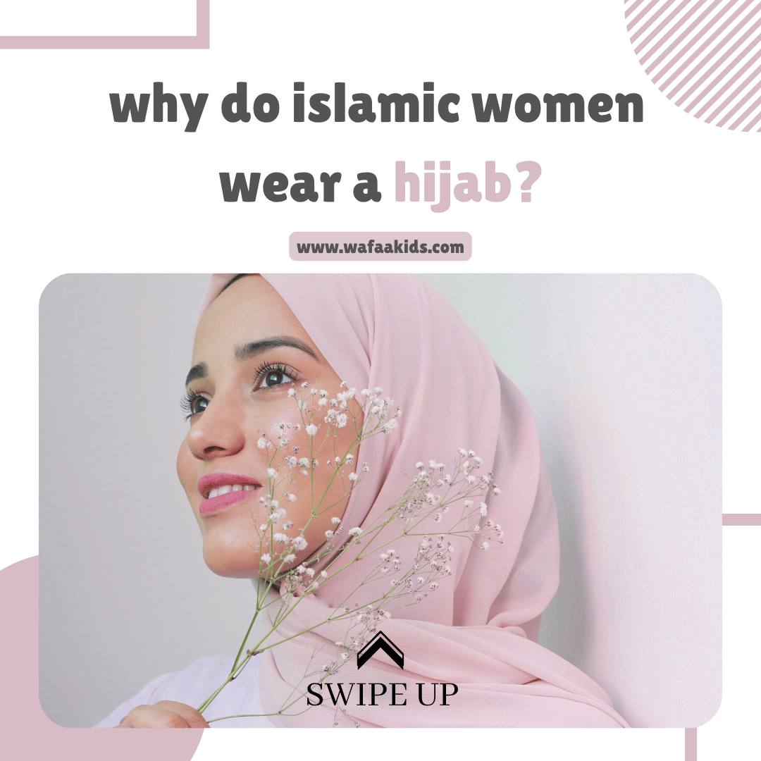 why do islamic women wear a hijab